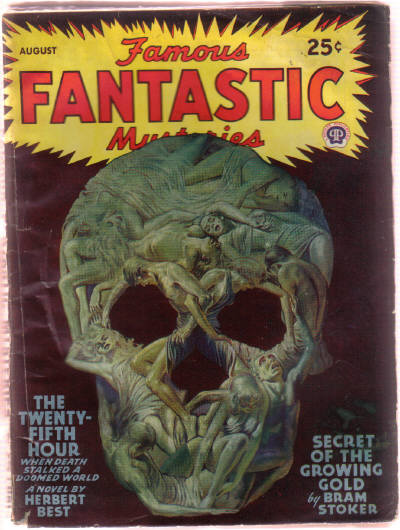 Image for Famous Fantastic Mysteries, Pulp August 1946, Volume 7, # 5 ( The Twenty Fifth Hour; The Secret of the Growing Gold )