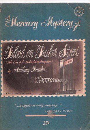 Image for Blood on Baker Street: A Mercury Mystery ---by Anthony Boucher (AKA: The Case of the Baker St. Irregulars )