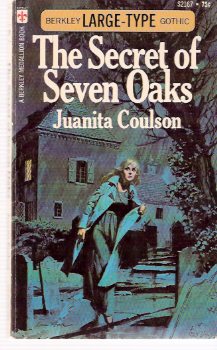 Image for The Secret of Seven Oaks ---by Juanita Coulson ( Gothic Romance )( 7 )