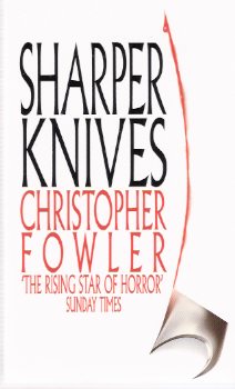 Image for Sharper Knives ---by Christopher Fowler