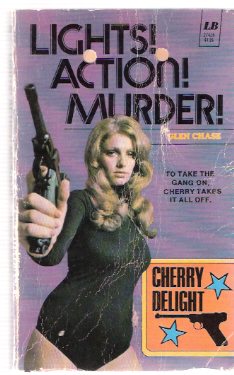 Image for Lights, Action, Murder ---Cherry Delight ---a Sexecutioner Thriller --- # 23