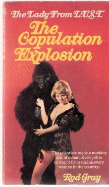 Image for The Copulation Explosion: The Lady from L.U.S.T. # 14 ( LUST )( Eve Drum - Agent Oh Oh Sex )