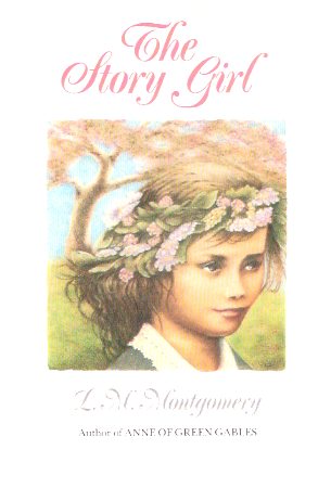 Image for The Story Girl ---by Lucy Maud Montgomery