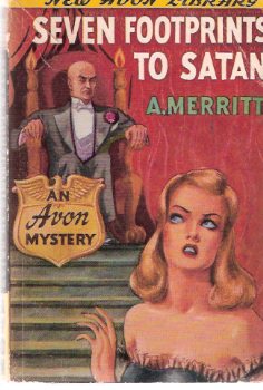 Image for Seven ( 7 ) Footprints to Satan ---by A Merritt