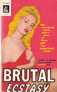 Image for Brutal Ecstasy -by George H Smith