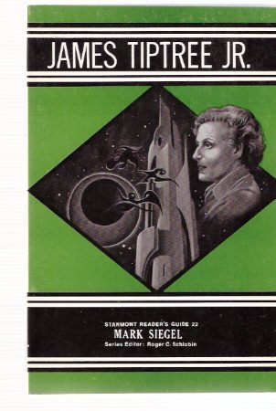 Image for James Tiptree Jr: Starmont Reader's Guide