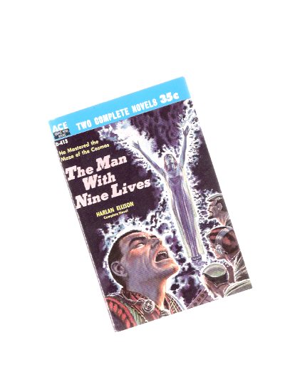 Image for The Man with Nine ( 9 ) Lives / A Touch of Infinity -ACE Double # D-413 ---by Harlan Ellison