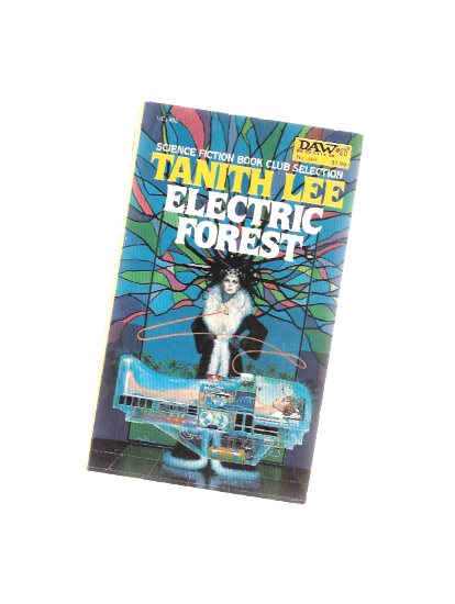 Image for Electric Forest ---by Tanith Lee -a signed copy