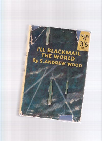 Image for I'll Blackmail the World