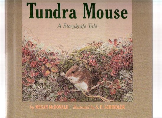 Image for Tundra Mouse: A StoryKnife Tale --- Signed By McDonald with small mouse illustration ( Yup'ik / Yupik related)