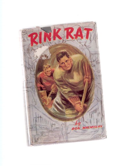 Image for Rink Rat -a Signed Copy (set During the Memorial Cup Junior Hockey Championship )