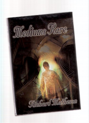 Image for Mediums Rare ---by Richard Matheson -a Signed Copy