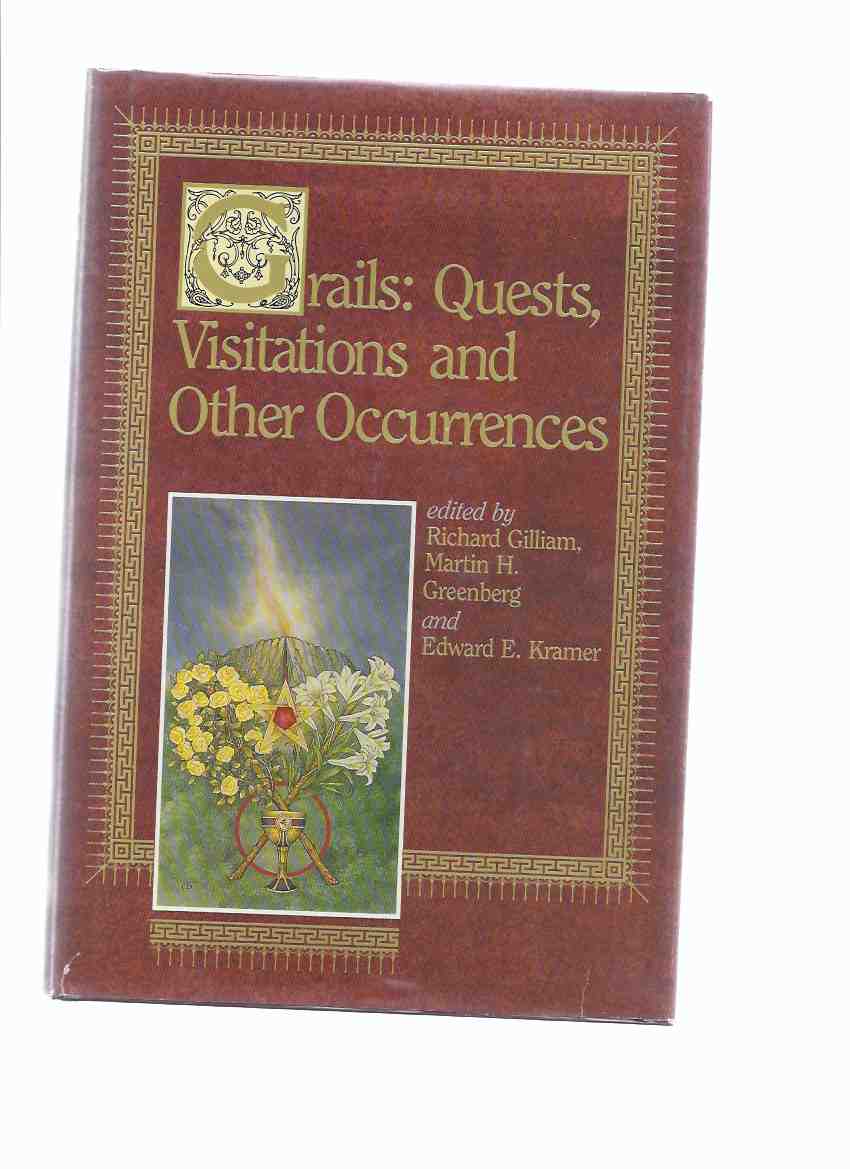 Image for GRAILS: Quests, Visitations and Other Occupations ( Atlantis; The Sailor Who Sailed After the Sun; Feast of the Fisher King; etc)