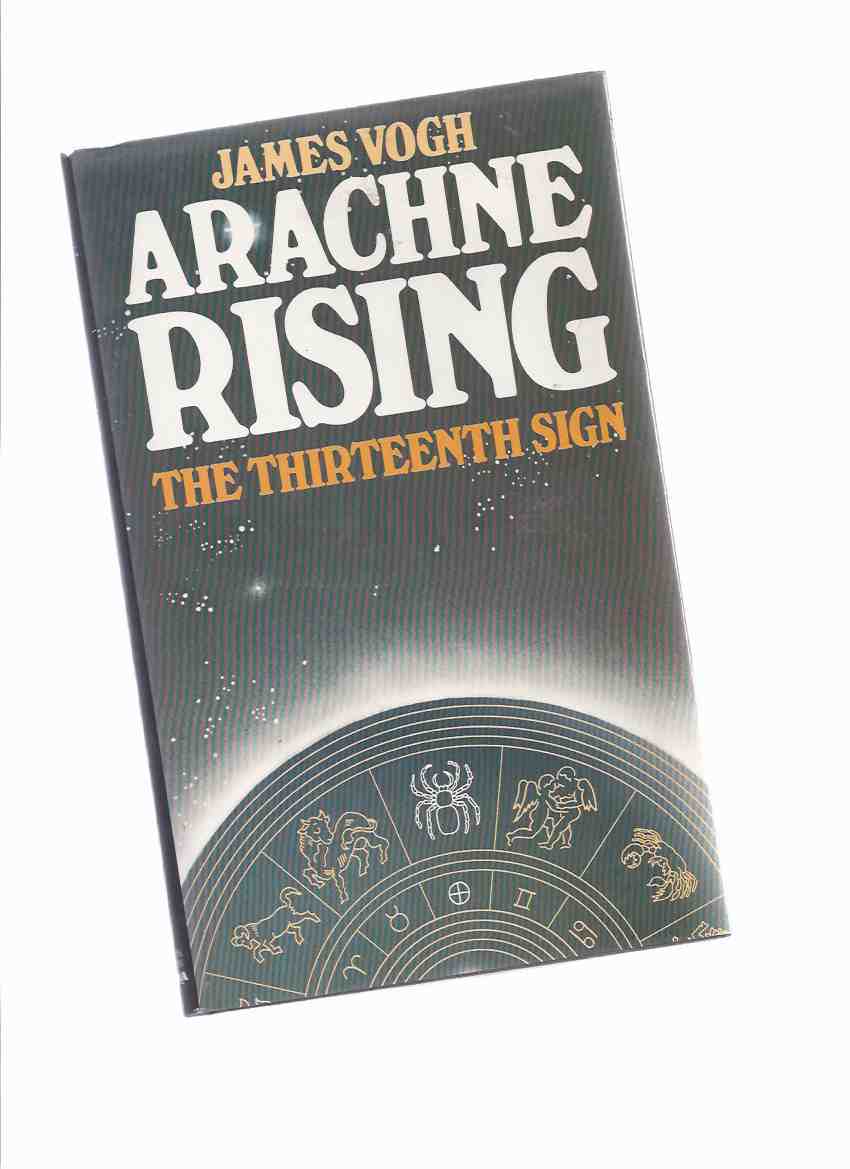 Image for Arachne Rising: The Thirteenth Sign of the Zodiac ( 13th )