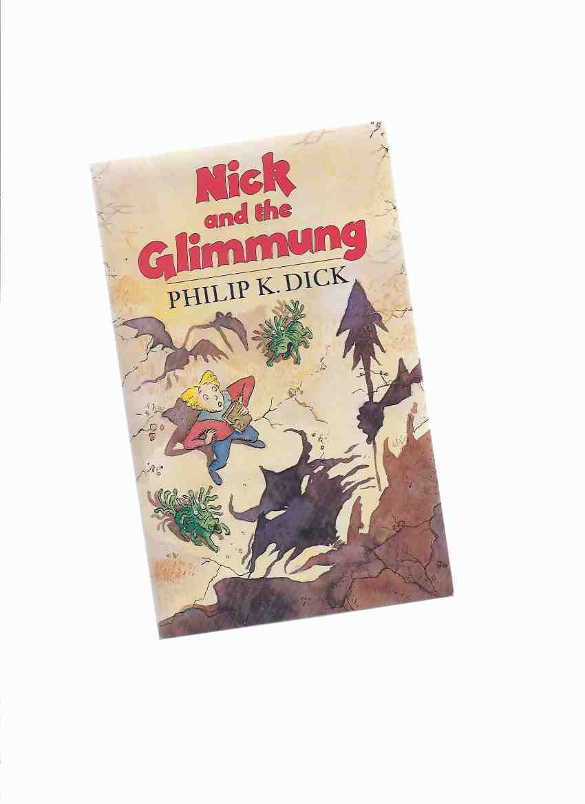 Image for Nick and the Glimmung ---by Philip K Dick