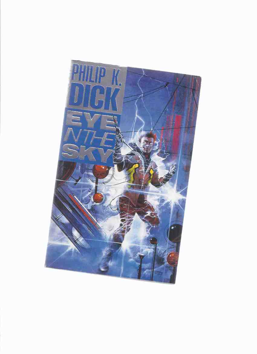 Image for Eye in the Sky ---by Philip K Dick