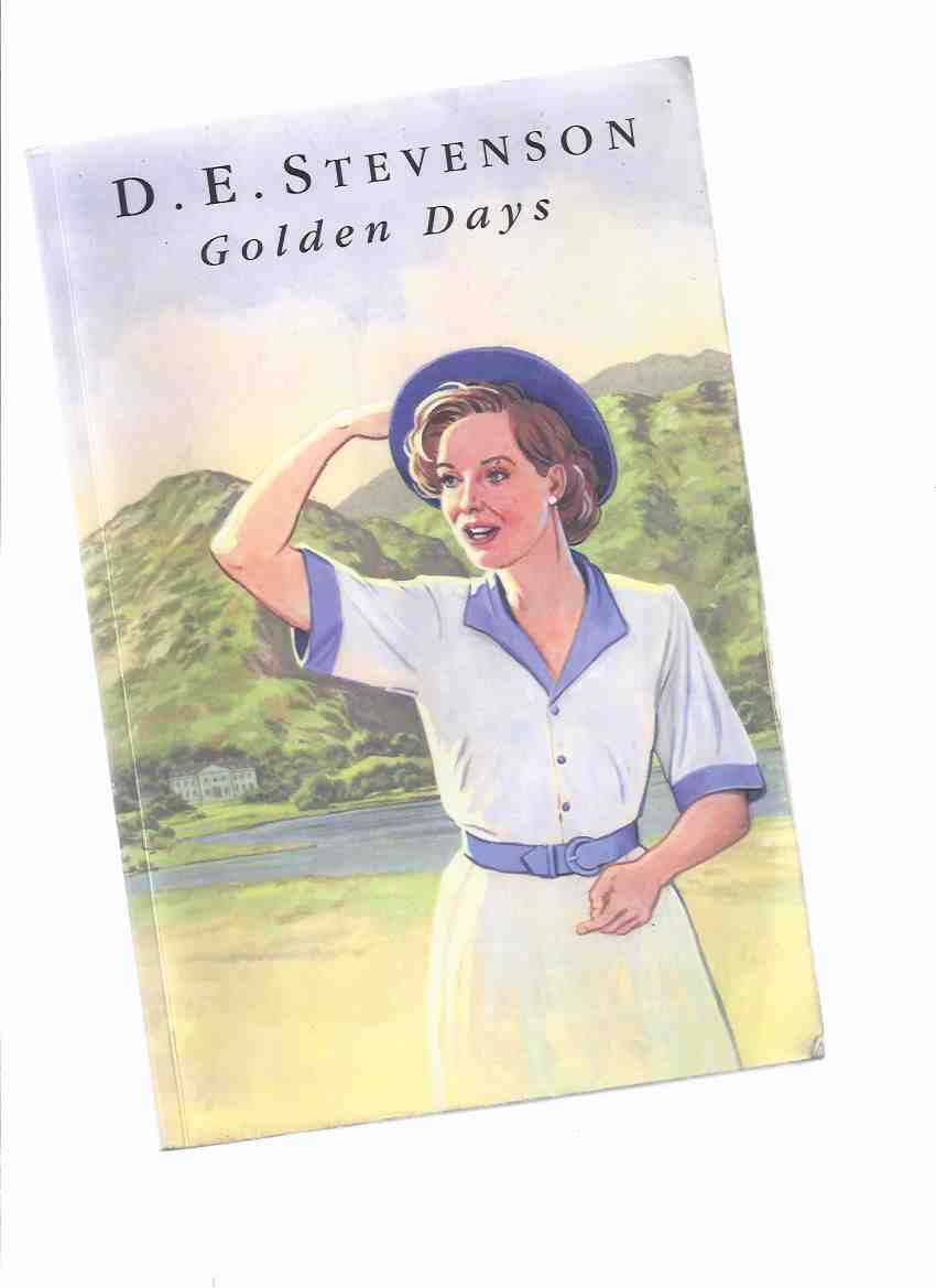 Image for Golden Days, Further Leaves from Mrs. Tim's Journal -by D E Stevenson --a Large Print Edition