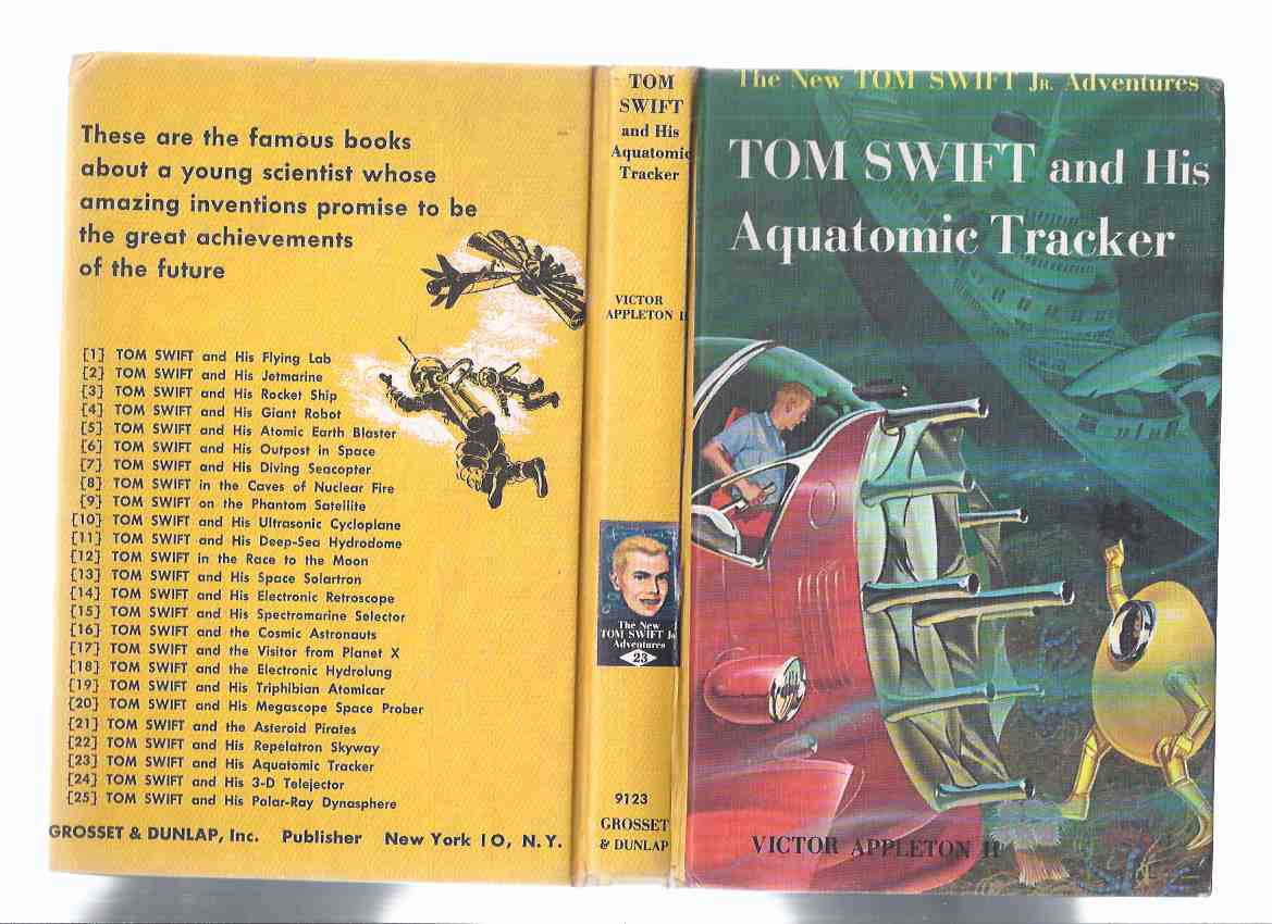 Image for Tom Swift and His Aquatomic Tracker -The New Tom Swift Junior Adventures, Book No. 23 ( Volume Twenty-Three )