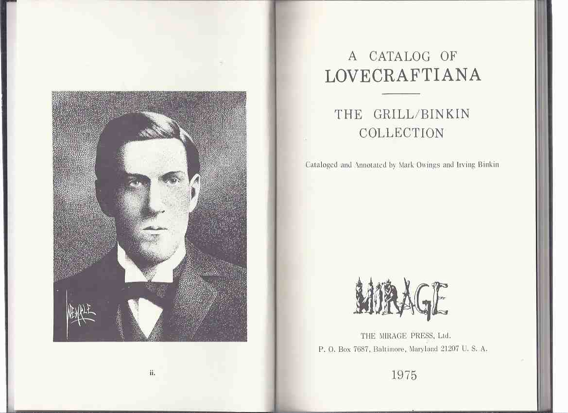Image for A Catalog of Lovecraftiana: The Grill / Binkin Collection, Cataloged and Annotated By Mark Owings and Irving Binkin ( H P Lovecraft )