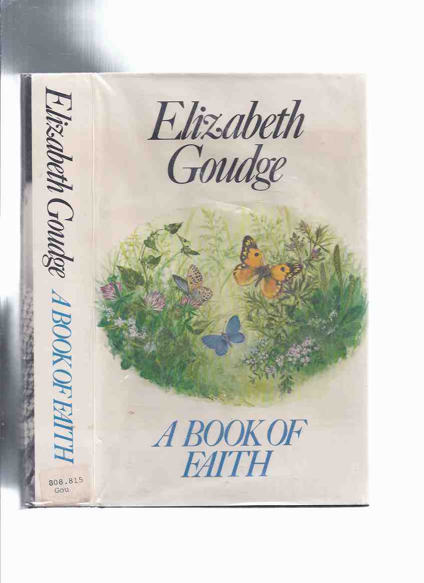 Image for A Book of Faith -by Elizabeth Goudge
