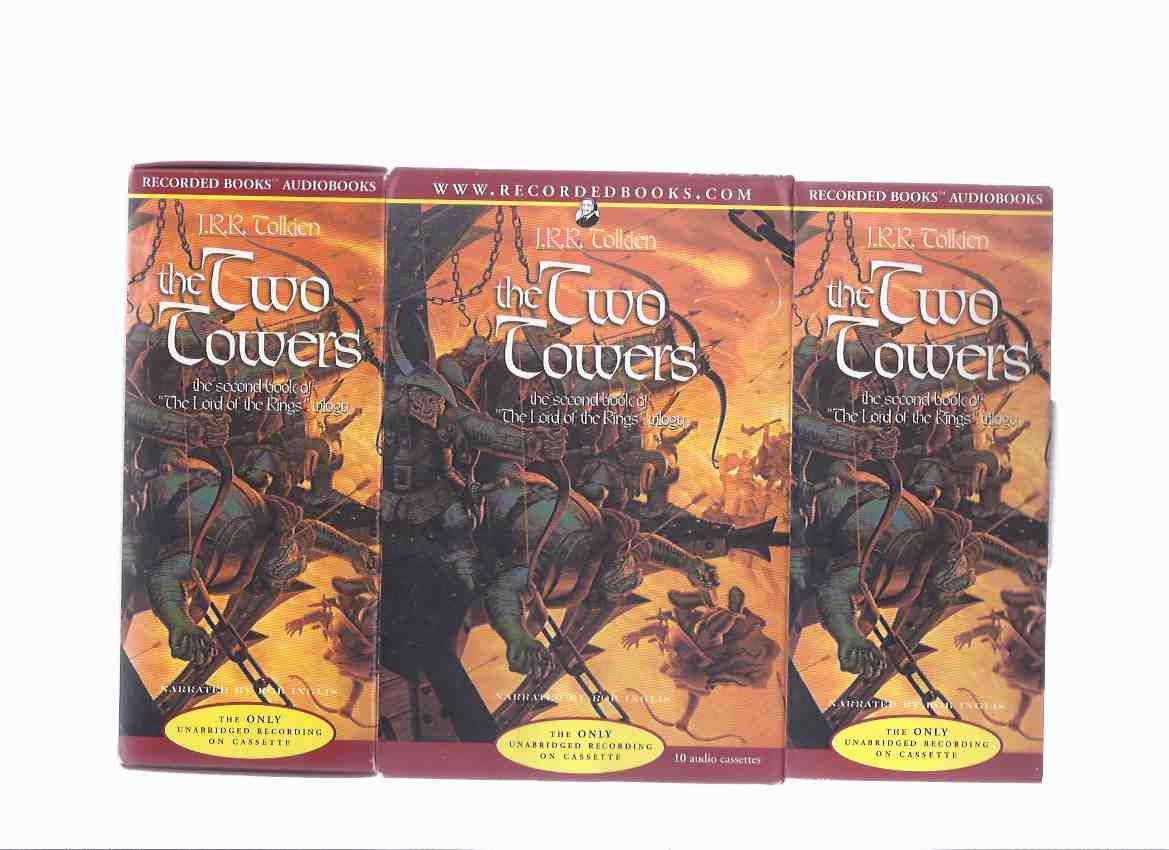 Image for J R R Tolkien: The Two Towers, the Second Book of The Lord of the Rings -10 UNABRIDGED Audio Cassettes Read By Rob Inglis