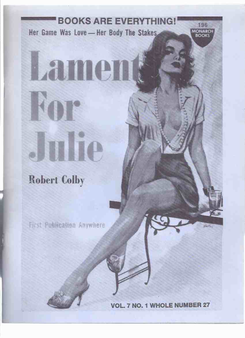 Image for Books are Everthing, Volume 7, No. 1, Issue 27 -Bill Crider / Robert Colby Issue (inc. Catastrophe and Post Catastrophe Checklist (part 1); Great Pocket Book Chase; Linda Lombard Girl Behind the Covers; First British Pocket,etc)( Paperbacks / Collecting )