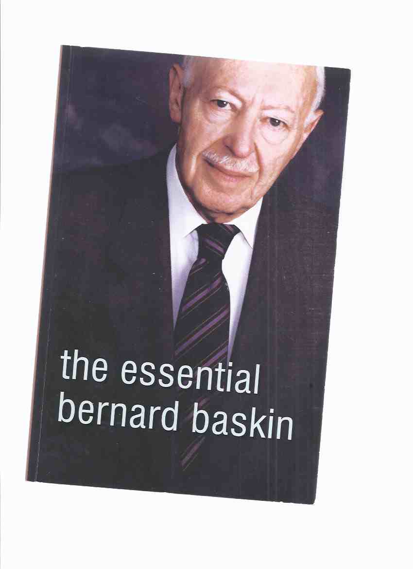Image for The Essential Bernard Baskin ---a Signed Copy ( Temple Anshe Sholom, Hamilton, Ontario )