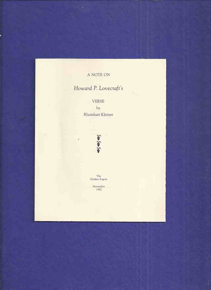 Image for A Note on Howard P Lovecraft's Verse -by Rheinhart Kleiner ( Reprinted By The Golden Argosy - Martin M Horvat, from The United Amateur,, March 1919 )( H P L / HPL / Phillips )
