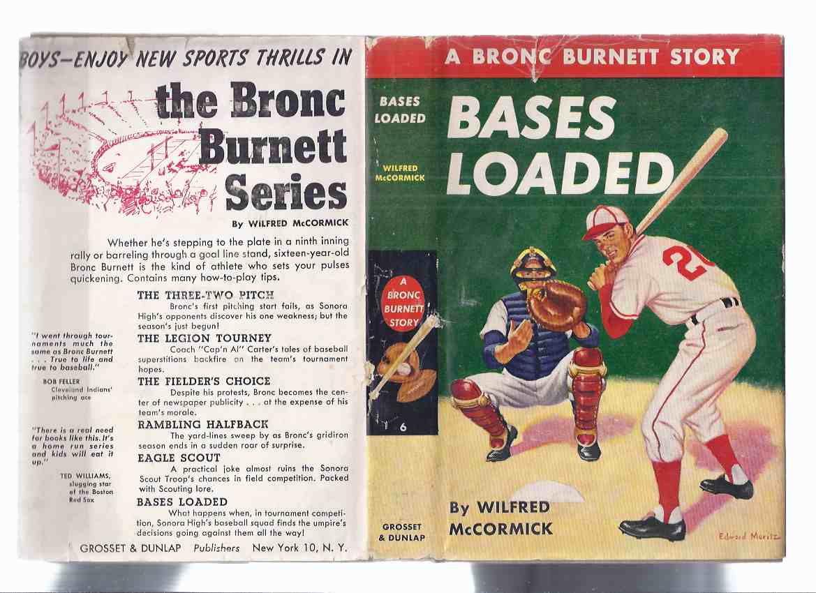 Image for Bases Loaded: A Bronc Burnett Story, Volume No. 6 -by Wilfred McCormick ( Book # Six )
