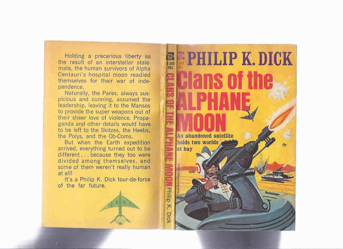 Image for Clans of the Alphane Moon ---by Philip K Dick ( Ace # F-309 )