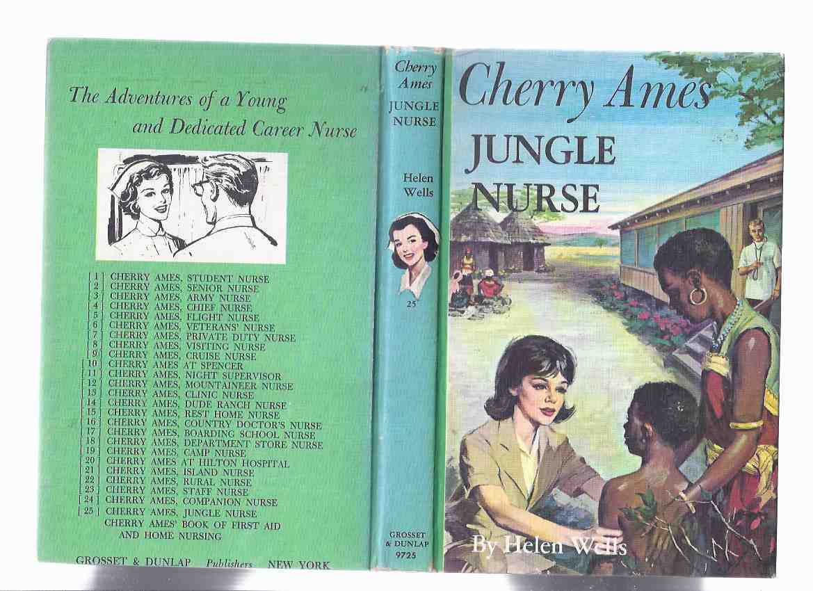 Image for Cherry Ames: Jungle Nurse --- Book # 25 -by Helen Wells ( Volume Twenty-Five )