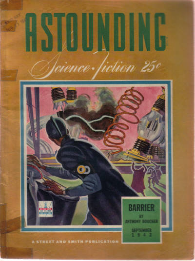 Image for Astounding Science Fiction, September 1942, Vol. 30, # 1 ( Stories Include: The Barrier; Nerves; With Flaming Swords; The Twonky; Pride; Starvation ) ( Pulp Magazine Stories ).