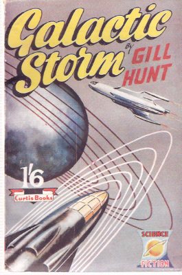 Image for Galactic Storm ---by Gill Hunt ---a signed Copy of the Author's First Book