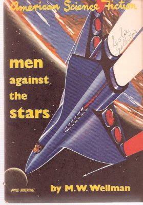 Image for Men Against the Stars ---with Ecological Onslaught ----with Dark Interlude: American Science Fiction