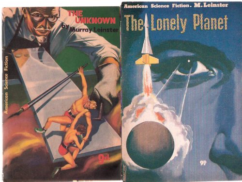 The Lonely Planet ---with The Unknown ---by Murray Leinster: American Science Fiction Series ---2 volumes ( Go to the Ant ) Image for The Lonely Planet ---with The Unknown ---by Murray Leinster: American Science Fiction Series ---2 volumes ( Go to the Ant )