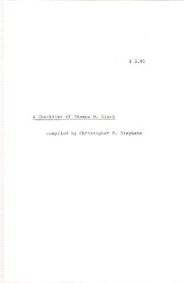 Image for A Checklist of Thomas M Disch ---by Christopher P Stevens ( Check List )