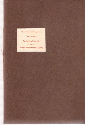 Image for The Marriage of Sir John Mandeville ---by Frank Belknap Long ---a signed Copy (taken from A Man from Genoa )