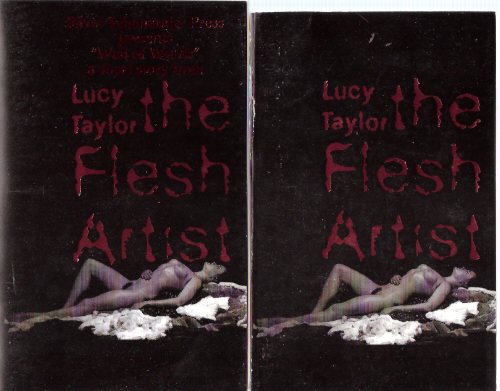 Image for The Flesh Artist ---by Lucy Taylor ---a Signed Copy ---with Silver Salamander Presents "Wall of Words" a short Story from The Flesh Artist ---by Lucy Taylor ---a Signed Copy ---2 Volumes