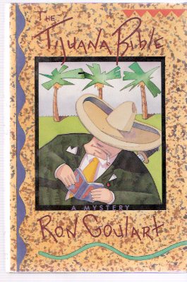Tijuana Bible ---by Ron Goulart ---a Signed Copy with an Illustration of a Man in a Sombrero ) Image for Tijuana Bible ---by Ron Goulart ---a Signed Copy with an Illustration of a Man in a Sombrero )
