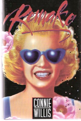 Remake ---by Connie Willis - a Signed Copy Image for Remake ---by Connie Willis - a Signed Copy