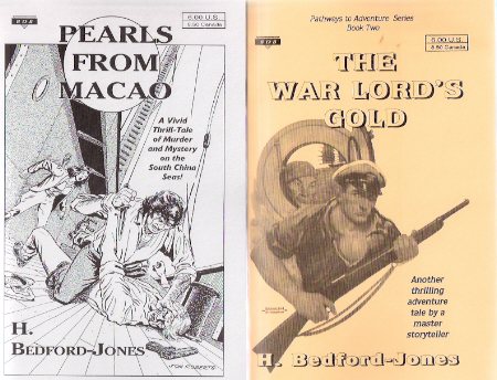 Image for Pearls from Macao ---with The War Lord's Gold ---by H Bedford-Jones ---book One and Two of the Pathways to adventure Series