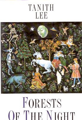 Image for Forests of the Night ( Contains: Red as Blood, The Gorgon; Madonna of the Machine; etc)