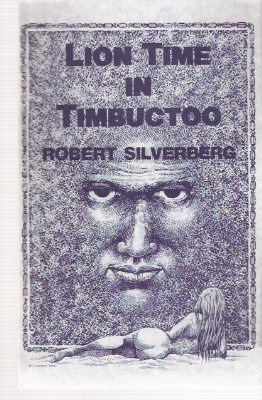 Image for Lion Time in Timbuctoo ---by Robert Silverberg -a signed Copy