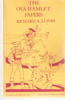 Image for The Ova Hamlet Papers ---by Richard A Lupoff