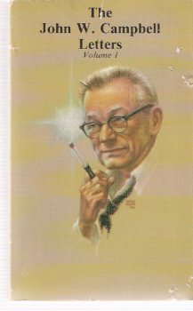 Image for The John W Campbell Letters, Volume 1