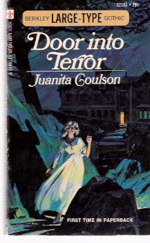 Door Into Terror ---by Juanita Coulson ( Gothic Romance ) Image for Door Into Terror ---by Juanita Coulson ( Gothic Romance )