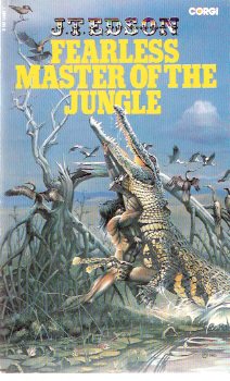 Image for Fearless Master of the Jungle ---book 4 of the Bunduki Series ( Bunduki and Dawn --- Adopted Great-Granddaughter and Adopted Son of Lord Greystoke, Tarzan of the Apes )