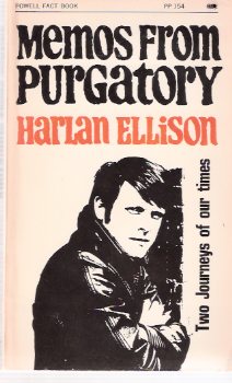 Image for Memos from Purgatory ---by Harlan Ellison