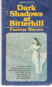 Dark Shadows at Bitterhill - Bitter Hill Series Image for Dark Shadows at Bitterhill - Bitter Hill Series