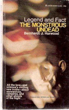 Image for The Monstrous Undead -by Bernhardt J Hurwood